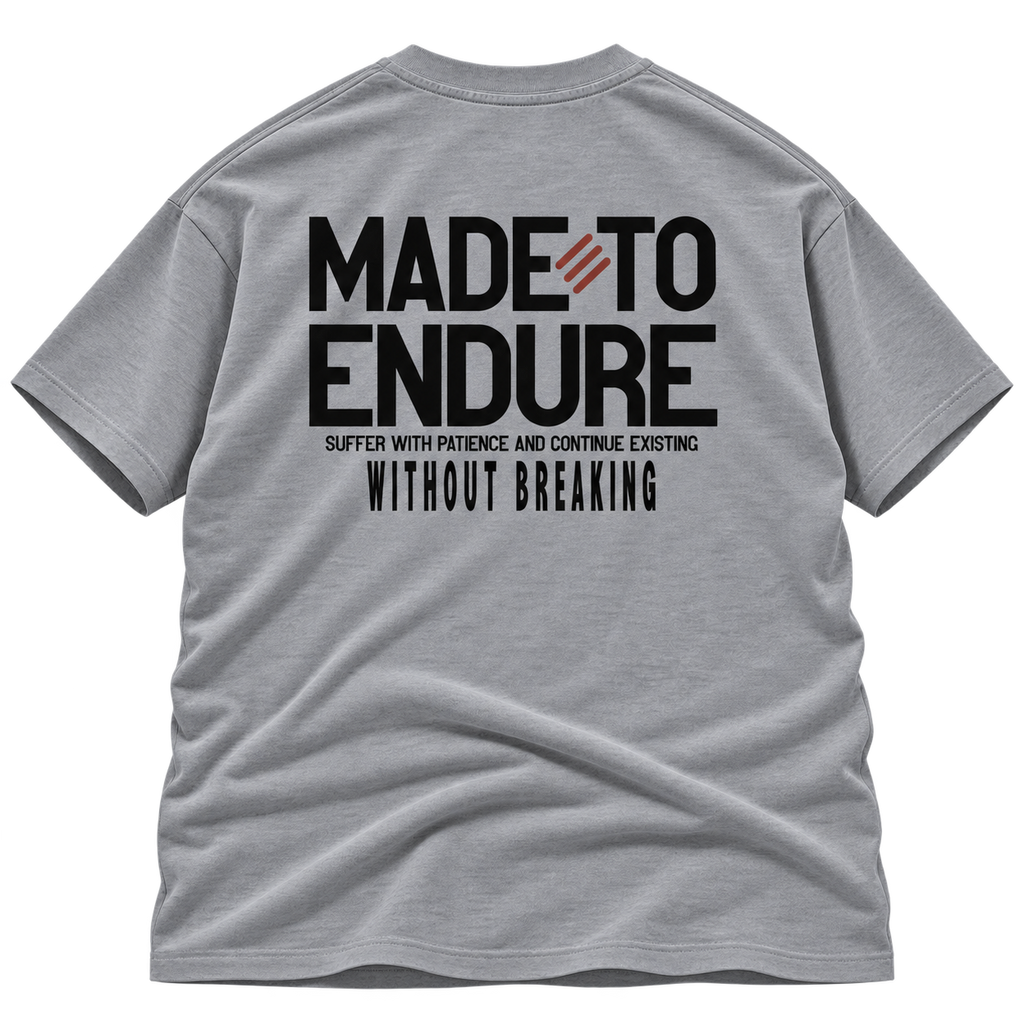 Made To Endure Graphic T shirt